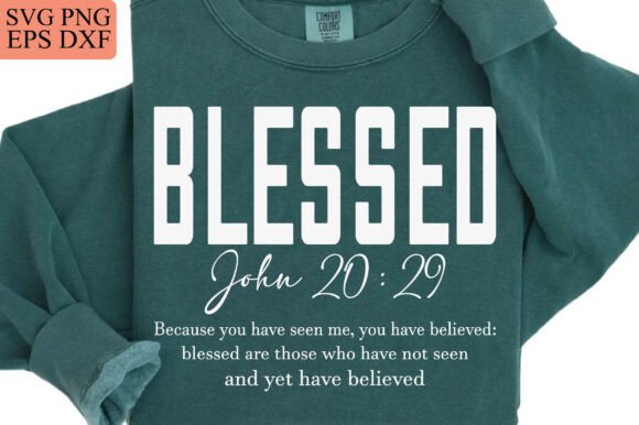 Blessed SVG PNG Graphics for Christian T-Shirt Designs