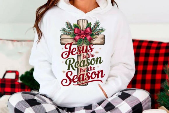 Christmas Jesus is the Reason for Season Graphics & T-Shirt Designs