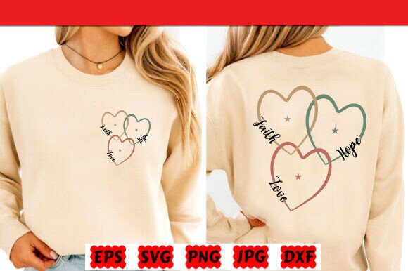 Faith Hope Love SVG & PNG: Graphics for T-Shirt Designs
