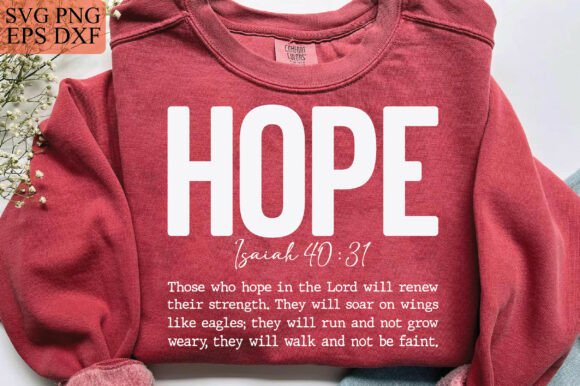 Hope SVG PNG: Isaiah 4031 Graphics & T-Shirt Designs